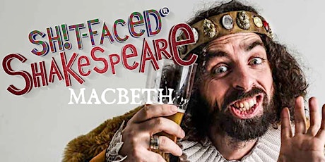 Shit-faced Shakespeare®: Macbeth @ The Rockwell primary image