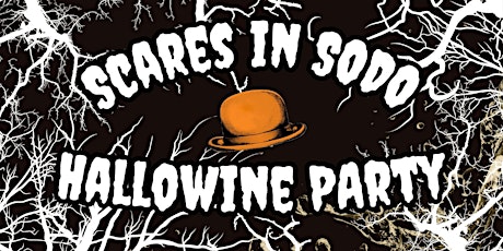 Scares in SODO - HalloWine Party primary image