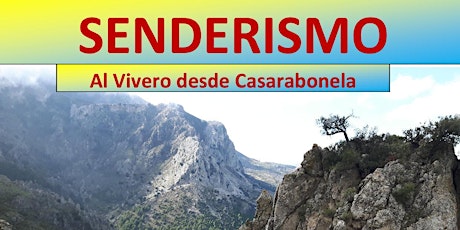 Imagen principal de PRÓXIMA Ruta de Senderismo.  Al Vivero desde Casarabonela. Fecha: Domingo 7 Abril 2019.