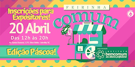 Imagem principal do evento Feirinha Comum Edição Abril - INSCRIÇÃO EXPOSITORES