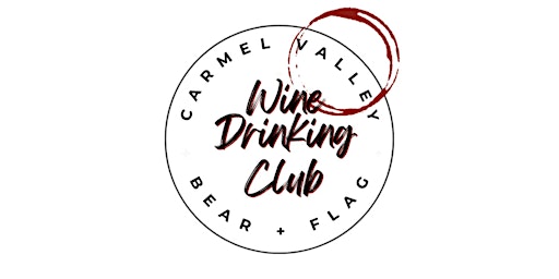 Carmel Valley Wine Drinking Club: Mediterranean May primary image