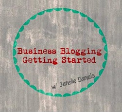 Business Blogging - Getting Started primary image