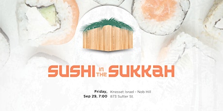 Imagem principal do evento Sushi in the Sukkah