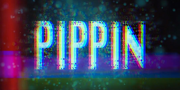 Boston University On Broadway Presents: Pippin - Spring 2019