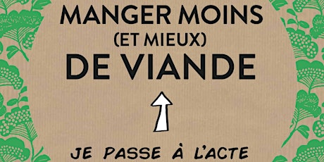 Image principale de Conférence : Manger moins (et mieux) de viande, avec Gilles Daveau