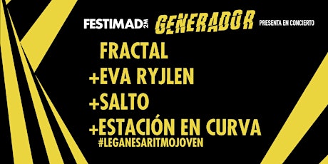 FESTIMAD GENERADOR  - FRACTAL + EVA RYJLEN + SALTO