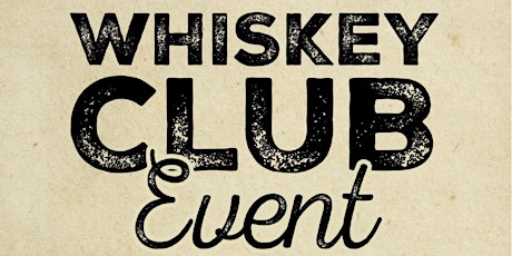 The Whiskey Club with Highland Park