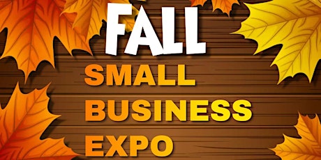 Imagem principal do evento Fall Small Business  Expo