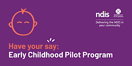 Have your say: Early Childhood Pilot Program primary image