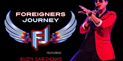 Imagem principal do evento Foreigners Journey Returns to The STAR!