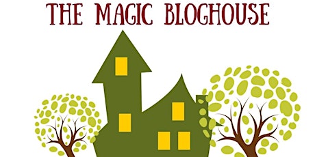 Hauptbild für Magic Bloghouse - Schreibwerkstatt für Blogger / Juli