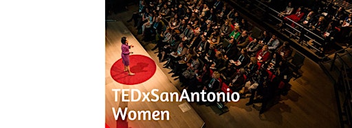 Collection image for TEDxSanAntonio Women
