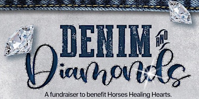 Horse's Healing Hearts 10th Annual Denim & Diamonds Gala primary image