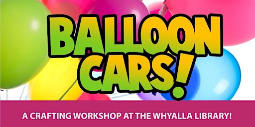 Imagen principal de Balloon Cars - A crafting workshop