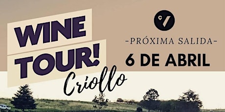 Imagen principal de WINE TOUR- Criollo by COCINA DE VIAJES