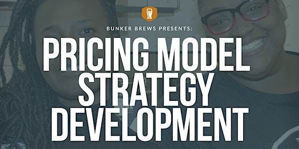 Bunker Brews Bay Area: Pricing Model Strategy Development