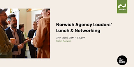 Image principale de Norwich Agency Leaders Networking Lunch