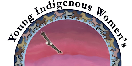 Young Indigenous Women's Circle of Leadership 2019