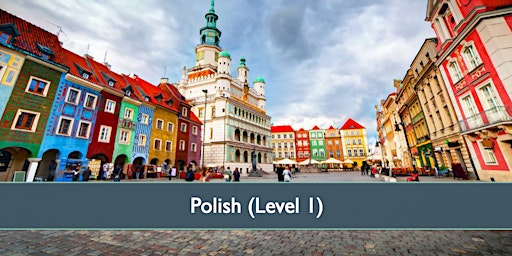 Imagem principal do evento Polish Level 1 - April 2024