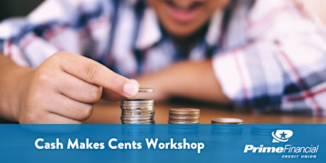 Cash Makes Cents - Youth Workshop primary image