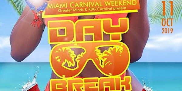 Miami Carnival DayBreak Miami Cooler Fete Edition 2019