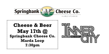Cheese and Beer - Springbank Cheese & Inner City Brewing primary image