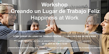 Imagen principal de WORKSHOP CREANDO UN LUGAR DE TRABAJO FELIZ - Happiness at Work