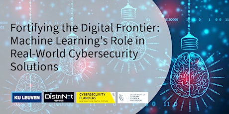Primaire afbeelding van Fortifying the Digital Frontier: ML's Role in Real-World Cybersecurity