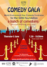 GENI Presents a COMEDY GALA (for World Environment Day 2014) primary image