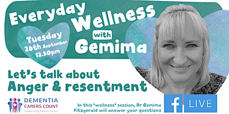 Everyday Wellness with Gemima - Let's talk about anger and resentment primary image