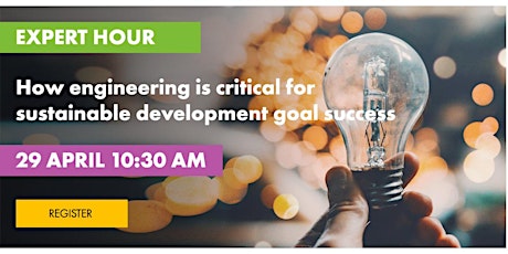 Expert Hour Webinar: How engineering is critical for Sustainable Development Goal success primary image