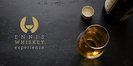 The Ennis Whiskey Experience - Whiskey Tasting Tour of Ennis - April 2019