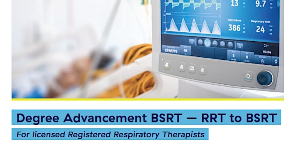 RRT to BS RT (Degree Advancement) Info Session