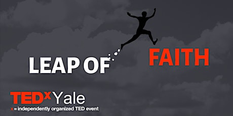 TEDxYale 2019: Leap of Faith primary image
