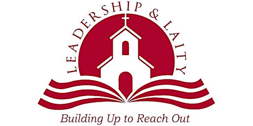 Leadership & Laity Annual Conference primary image
