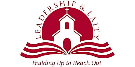 Image principale de Leadership & Laity Annual Conference