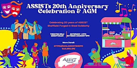 Celebrating 20 years of ASSIST Sheffield: Forged in Steel Solidarity primary image