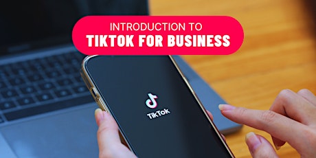 Imagen principal de Introduction to TikTok for Business