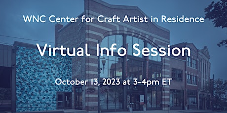 Imagen principal de WNC Center for Craft Artist in Residence Information Session