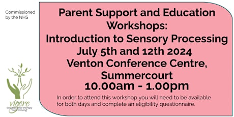 Parent Support and Education Workshops: Introduction to Sensory Processing