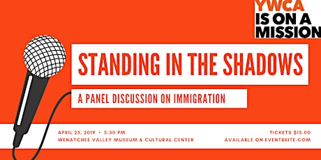 Standing in the Shadows: Immigration Panel Discussion primary image