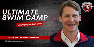 Primaire afbeelding van OK Ultimate Swim Camp #2 with Olympian Josh Davis - June 10-12th