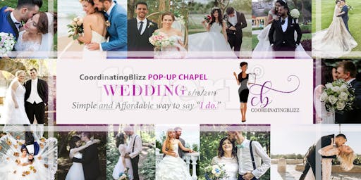 Coordinatingblizz Pop Up Wedding Chapel Tickets Sat May 18 2019