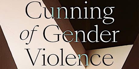 The Cunning of Gender Violence: Securitization and the Violence of Law primary image