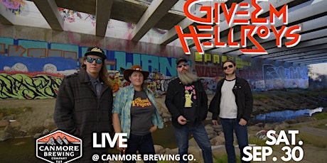 Image principale de The Give 'Em Hell Boys - LIVE @ Canmore Brewing Co.