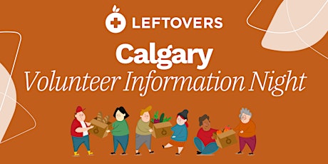 Leftovers Volunteer Information Night primary image