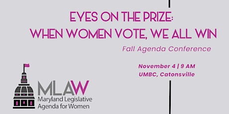 Imagem principal do evento "Eyes on the Prize: When Women Vote, We All Win": MLAW Fall Conference