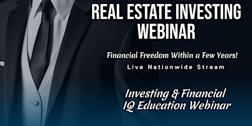 FINANCIAL LITERACY REAL ESTATE & BUSINESS WEBINAR primary image