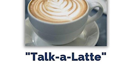 Dr. McGann's Talk-a-Latte Session: May 15, Copper Hill Library primary image