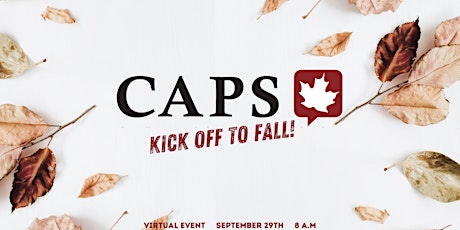 Imagen principal de CAPS Québec | Kick Off to Fall Virtual Event
